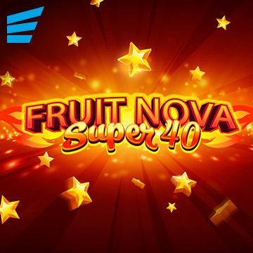 Fruit Super Nova 40